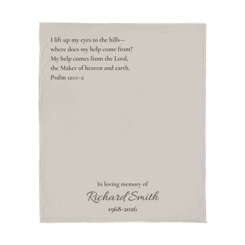 Psalm 121 - Personalized Memorial Blanket